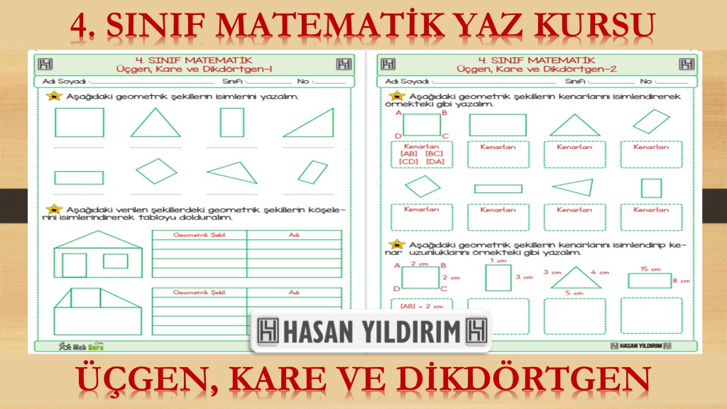 4.Sınıf Matematik Yaz Kursu - Üçgen, Kare ve Dikdörtgen (4.Sınıfa Hazırlık)