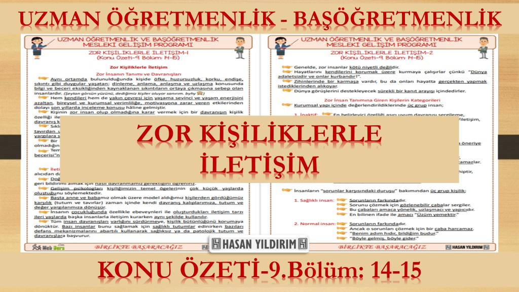 Zor Kişiliklerle İletişim (Konu Özeti-9.Bölüm: 14-15)