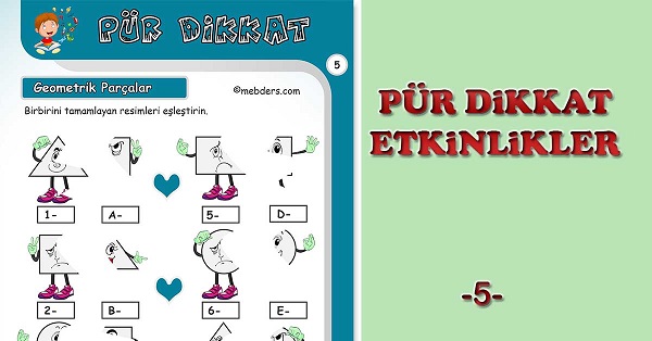 Pür Dikkat - Geometrik Parçalar Etkinliği