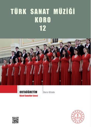 Güzel Sanatlar Lisesi 12.Sınıf Türk Sanat Müziği Koro (Ortak) Ders Kitabı pdf indir