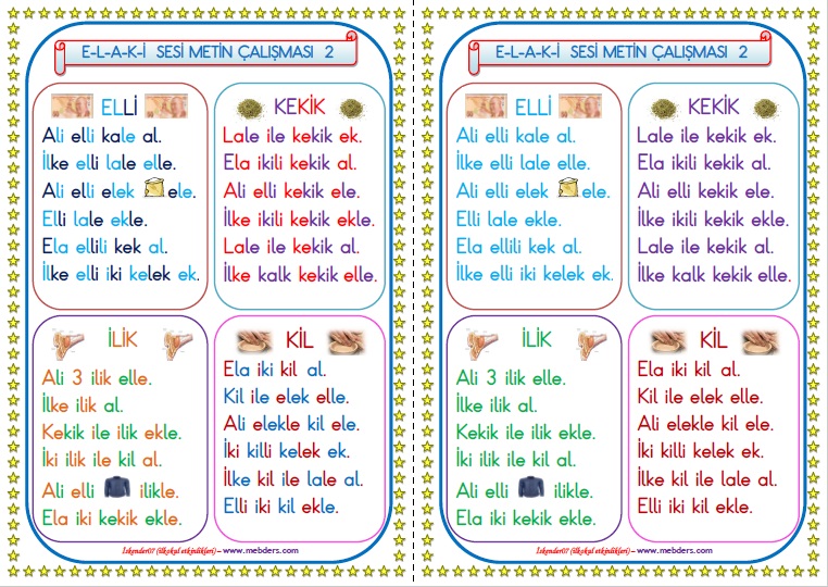 1.Sınıf E-L-A-K-İ Sesleri Metin Çalışması 2  (2 SAYFA - 4 FARKLI METİN)