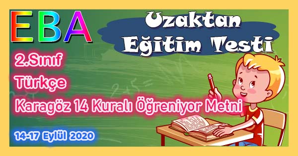 2.Sınıf Türkçe Karagöz 14 Kuralı Öğreniyor Metni Uzaktan Eğitim Testi pdf