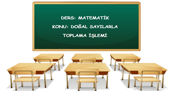 4.Sınıf Matematik Toplama İşlemi Etkinlik ve Test Çalışması