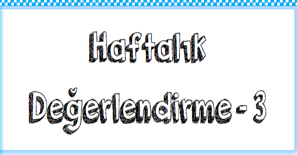 1.Sınıf Haftalık Değerlendirme Testi - 22.Hafta