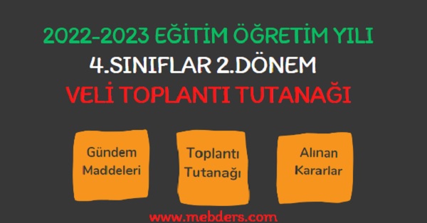 2022-2023 4.Sınıflar 2.Dönem Veli Toplantı Tutanağı