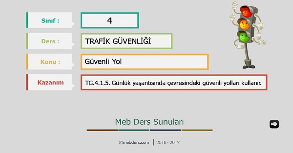 4.Sınıf Trafik Güvenliği Güvenli Yol Sunusu