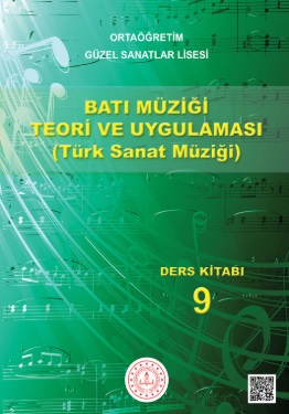 Güzel Sanatlar Lisesi 9.Sınıf Batı Müziği Teori ve Uygulaması (TSM) Ders Kitabı pdf indir