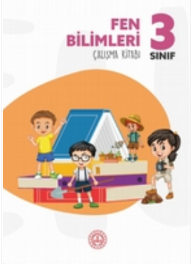 3.Sınıf Fen Bilimleri Bakanlık Destek Kitabı Öğrenci Çalışma Kitabı pdf indir