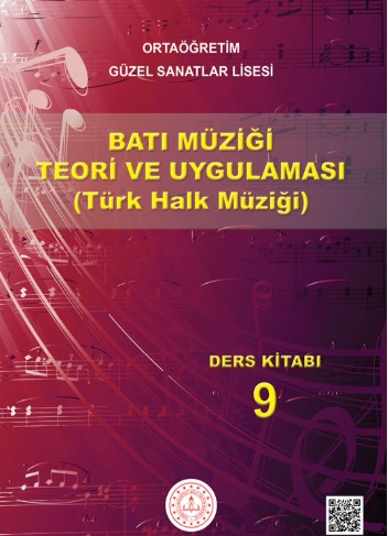 Güzel Sanatlar Lisesi 9.Sınıf Batı Müziği Teori ve Uygulaması (THM) Ders Kitabı pdf indir