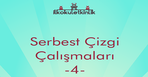 1.Sınıf İlk Okuma Yazma Serbest Çizgi Çalışmaları -4