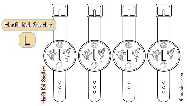 1.Sınıf İlkokuma Harfli Kol Saatleri - L Harfi