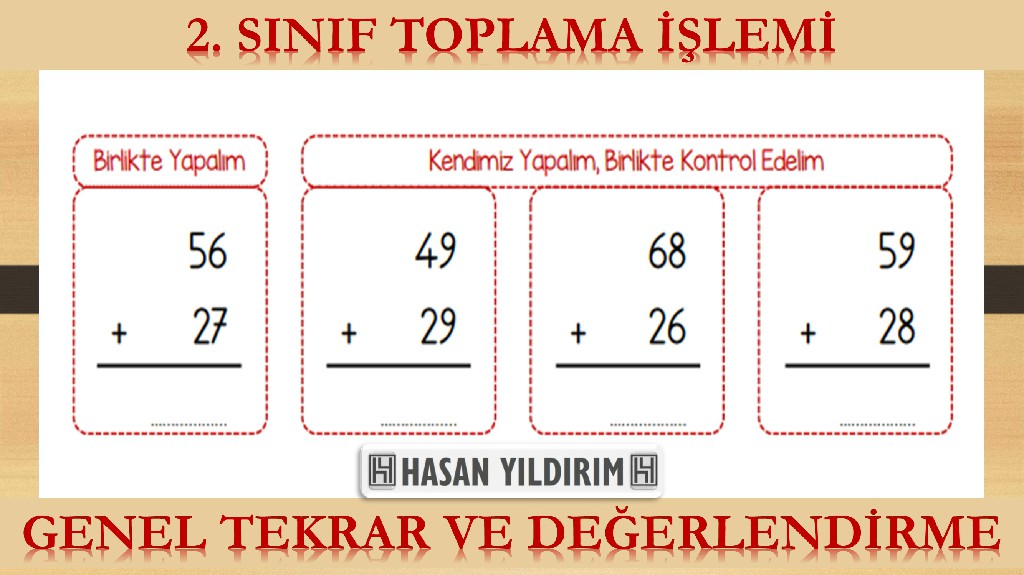 2.Sınıf Toplama İşlemi - Genel Tekrar ve Değerlendirme Çalışması (4 Sayfa)