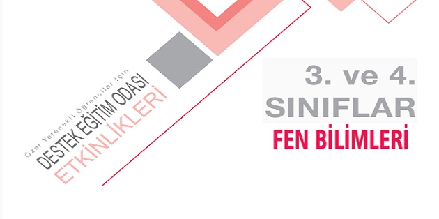 Destek Eğitim Odası Etkinlik Kitabı Fen Bilimleri 3.4. Sınıflar