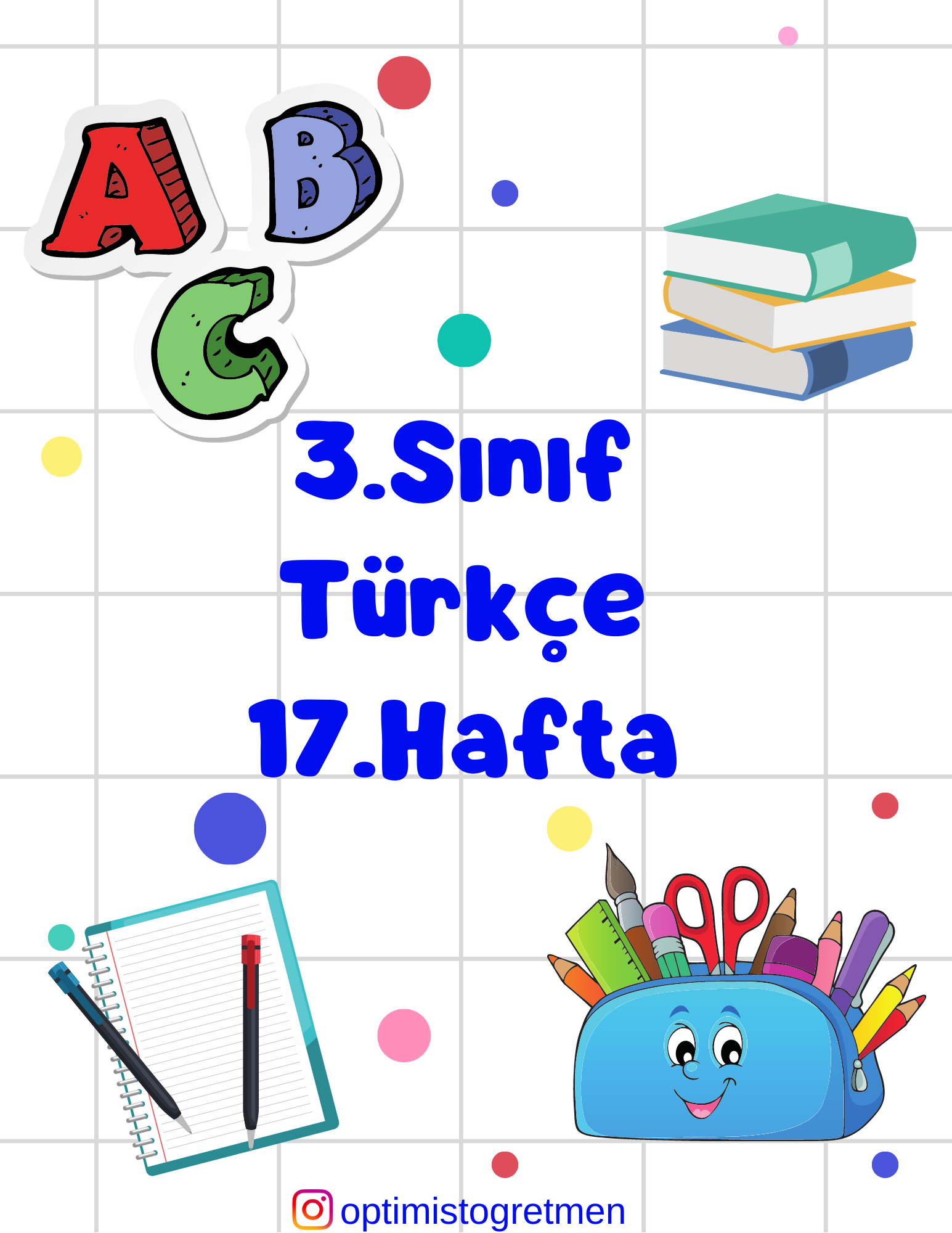 3. Sınıf Türkçe Noktalama İşaretleri Çalışma Kağıdı + Okuduğunu Anlama Metni